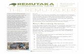 Remu-Talker Newsletter August 2020 · 1st & 2nd generation Remutaka birds are breeding with 7 breeding males currently monitored. Kiwi only have one mate at a time.* The nest is in