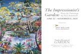 The Impressionist’s Garden: by Paul Arsenault · 2020. 7. 10. · Contemporary impressionist Paul Arsenault has long held a fascination with gardens, ... Impressionist’s Garden