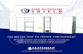 THE BETTER WAY TO CREATE CONTAINMENT · 2018. 1. 26. · THE NEW STANDARD FOR EFFECTIVE CONTAINMENT IN HEALTHCARE FACILITIES 1 800 634 9091 ABATEMENT.COM IAQINFO@ABATEMENT.COM THE
