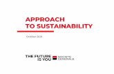 APPROACH TO SUSTAINABILITY - Société Générale...• Head Of Strategy at Sogeti (2003 to 2007), • Head of Innovaion and Start-ups in France at Microsoft (2008 to 2010), • CEO