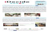 The implementation of the iDecide project in Cyprusidecide-project.eu/images/news/iDecide_Newsletter6.pdf · 2018. 5. 21. · ISSUE 6, MAY 2018 The Cypriot partners of the iDecide