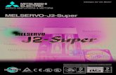 MELSERVO- J2-Super · 2010. 3. 23. · The MR-J2-Super series are the best choice for use in high-speed positioning applications. • The absolute positioning method, which does not