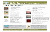 Indie Bestsellers Midwest Indie Bestsellers Hardcover · Brought to you by the Midwest Independent Booksellers Association and IndieBound based on reporting from MIBA’s member bookstores.