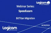 Webinar Series - Logicom Cloud Web Redeem BitTitan Coupon code â€¢ Login to BitTitan portal. If Reseller