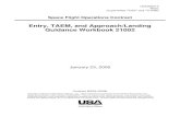Entry, TAEM, and Approach/Landing Guidance Workbook 21002...USA005512 Basic Contract NAS9-20000 Entry, TAEM, and Approach/Landing Guidance Workbook 21002 Prepared by Original approval