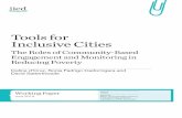 Tools for Inclusive Cities · 2017. 11. 10. · TOOLS FOR INCLUSIVE CITIES | THE ROLES OF COMMUNITY-BASED ENGAGEMENT AND MONITORING IN REDUCING POVERTY 6 also, in some cases, federation