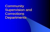 Community Supervision and Corrections Departments · 2019. 5. 17. · Community Justice Assistance Division (CJAD) • As per the Government Code, Section 509.002, CJAD facilitates