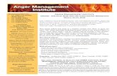 Anger Management Anger Management Institute Trainer-Specialist March, 2018 Certification Workshops Anger