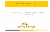 GRAPHICS / Web Designing & Printing · 188, Sukhna Enclave, Behind Rock Garden, Kansal, Chandigarh, India-160103 Mobile: +91 99150 08832, +91 89012 32784 | info@orlinaventures.com