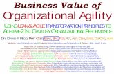 Business Value of Organizational Agility · 2020. 7. 8. · CA Technologies 2018—Value of Business Agility. Duggan, A. (2018). The state of business agility. New York, NY. ... State