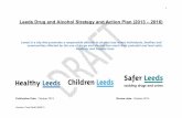 Leeds Drug and Alcohol Strategy and Action Plan (2013 – 2016) and... · 2016. 7. 27. · Reducing Drug and Alcohol related crime and disorder Health and Wellbeing Board Drugs and