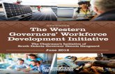 Workforce Development Initiative · 2020. 1. 2. · 2 Workforce Development Initiative Draft Appendix In July 2017, the Western Governors’ Association (WGA) launched the Western