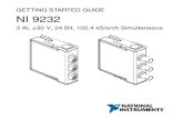 NI 9232 Getting Started Guide - National Instruments · 2018. 10. 18. · • Connect the cable shield to the chassis ground (grounding screw of the chassis). • For the NI 9232