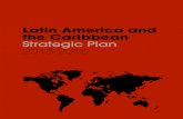 Latin America and the Caribbean Strategic Plan 2013-2016 · the lac strategy steering committee aligning lac strategic plan and icanns 4 focus areas political issues. projects 1.1