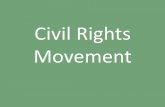 Civil Rights Movement - White Plains Middle School...Civil Rights Movement in 1940s •Events:-1947:Jackie Robinson breaks the color barrier, plays for Brooklyn Dodgers-1948: Truman