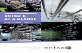 ENTSO-E AT A GLANCE...ENTSO-E at a Glance | 5ENTSO-E’S OFFICIAL MANDATES THE THIRD ENERGY PACKAGE The Third Energy Package is a set of two Eu-ropean directives and …