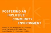 FOSTERING AN INCLUSIVE COMMUNITY ENVIRONMENTblogs.mml.org/wp/events/files/2018/09/2018-Conv... · 2019. 1. 4. · W.K. KELLOGG FOUNDATION’S ONGOING OMMITMENT TO RACIAL HEALING,