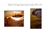 Metal Flange Opening Inside FRP UST - Steel Tank Fab... · 2016. 9. 19. · Metal Flange Opening Inside FRP UST . Submersible Turbine Pump Inside FRP UST . Submersible Turbine Pump