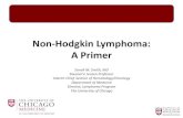 Non-Hodgkin Lymphoma: A Primer · 2020. 9. 4. · presentation. I will disclose when they are being discussed in an off-label manner. What is lymphoma? Lymphoma is a family of blood