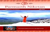 Parmarth Niketan · 2015. 3. 14. · Parmarth Niketan Quarterly Newsletter | July 2010 July 5 ~ Pujya Swamiji visited the Raritan Exposition Hall in Edison, New Jersey to grace Pujya