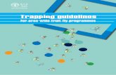 Trapping guidelines - iaea.org · Fruit fly surveillance using traps has become ahighly specialized and efficient pest management tool. This guideline provides detailed information