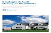Strategic default strategies for lenders ... the date of mortgage delinquency Strategic defaulter â€”