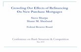 Crowding Out Effects of Refinancing On New Purchase Mortgages/media/others/events/2014/50... · 2014. 11. 11. · This Paper Possible that purchase mortgage originations increase