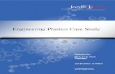 Engineering Plastics Case Study - Jordi Labs · Engineering plastics have garnered increased industrial attention in the past decades due to the considerable benefits that they offer