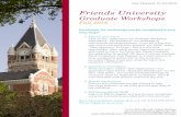 Graduate Workshops - Friends University...application type will be “Graduate Workshops” for the term “Fall 2016”. You will be prompted through all necessary steps for application