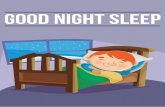 Terms and Conditions4 Foreword Good sleeping habits provide people with a rejuvenating sleep every night. A person who does not have good sleeping habits will always be prone to several