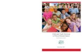 Child and Youth Services in Prince Edward Island · 2012. 11. 8. · Foreword from Premier Robert Ghiz Robert Ghiz Premier, Prince Edward Island In the 2010 Budget, our Government
