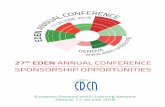 SponSorShip opportunitieS€¦ · - 1 - 27th eDen Annual Conference Sponsorship opportunities The European Distance and E-Learning Network (EDEN) is a UK-based non-governmental educational
