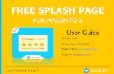 FREE SPLASH PAGE - tigren.com · page-for-magento-2.html Unpack Zip File •After downloading, unpack the extension zip file Upload Files •Upload all the files from the extension