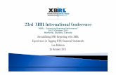 Streamlining IFRS Reporting with XBRL Experiences in ...archive.xbrl.org/23rd/sites/23rdconference.xbrl.org/...•Tags do not utilize documentation labels to provide definitions •For