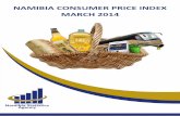 MARCH 2014 · The item indices are calculated as unweighted geometric averages of price ratios while the higher-level indices are ... The detailed results of the Namibia CPI for the