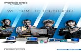 WELCOME TO TOUGHBOOK - Panasonic Business · The rugged original, the market leader* ... * Rugged Notebook and Tablet according to VDC market research 2019 DIFFERENT IS IN OUR DNA