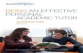 BEING AN EFFECTIVE PERSONAL ACADEMIC TUTOR · 2017. 11. 21. · (PDP) Year 2, 3 and 4 At the beginning of each academic year PATs should make contact with tutees by email or telephone