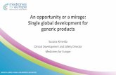 Single Global Development … · •higher sample sizes for highly variable drug products ... Bioequivalence studies in the context of global development: Challenges and current initiatives.