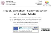 Travel Journalism, Communication and Social Media · 2015. 9. 21. · travel writing •Greek writer Xenophone wrote ‘Anabasis’ (431-355 BC), the story of Greek mercenaries in