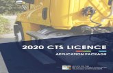 2020 CTS LICENCEobcctc.ca/.../2020-CTS-Licence-Application-Package-FINAL.pdf2020 CTS LICENCE APPLICATION Page 5 of 21 CTS LICENCE CRITERIA 1. Eligibility Eligible applicants Applicants