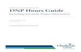 Graduate Nursing Program DNP Hours Guide...2. Explain the logistics related to the DNP Hours component (e.g., checkpoints, documents, online resources, evidence). 3. Explain the requirements