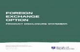 FOREIGN EXCHANGE OPTION - Bank of Melbourne · Foreign Exchange Option – Product Disclosure Statement 3 of 15 Important Information A Product Disclosure Statement (PDS) is an information