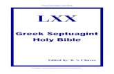 Greek Septuagint Holy Bible - Letters To The Lost Sheep · Greek Septuagint Holy Bible Foreword This eBook is for the use of anyone anywhere at no cost. You may copy it, give it away