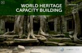 WORLD HERITAGE CAPACITY BUILDING - ICCROM...UNESCO’s World Heritage Sustainable Tourism Programme has also collaborated with the Nordic World Heritage Foundation on a pilot project