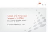 H2020 legal and financial issues Katarina Rohsmann · 2016. 10. 24. · Katarina Rohsmann, FFG Legal and Financial Issues in H2020. OVERVIEW ü Minimum requirements for participation
