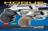 LASER ENHANCED - HogueLASER ENHANCED GRIP Installation Instructions 4 1-800-Get-Grip. 1. Make sure firearm is unloaded. Remove magazine and check that chamber is empty. Remove the