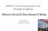NASA's Land-Cover/Land Use Change Program...• Northern Eurasia Earth Science Partnership Initiative (NEESPI) –IPO in Finland • Monsoon Asia Integrated Regional Study (MAIRS)