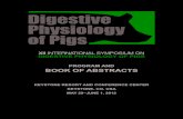 Digestive Physiology of Pigson various aspects of digestive physiology in the pig. Your involvement in this symposium testifies to the value of the information that will be pres ented