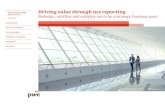 Driving value through tax reporting - PwC value...Predictions Driving value through tax reporting Redesign, redefine and redeploy tax to be a strategic business asset Tax Function