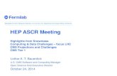 HEP ASCR Meeting - Fermilab Computing Sector Document …cd-docdb.fnal.gov/cgi-bin/RetrieveFile?docid=5481&filename=2014-1… · • Snowmass 2013 Community Study, “Computing Frontier”